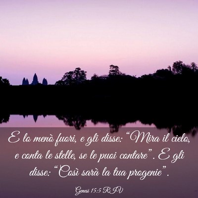 Picture 03 - Genesi 15:5 RIV - E lo menò fuori, e gli disse: “Mira il cielo, - Bible Verse Picture