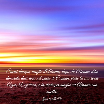 Picture 03 - Genesi 16:3 RIV - Sarai dunque, moglie d’Abramo, dopo che Abramo - Bible Verse Picture