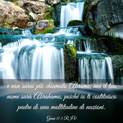 Picture 03 - Genesi 17:5 RIV - e non sarai più chiamato Abramo, ma il tuo nome - Bible Verse Picture