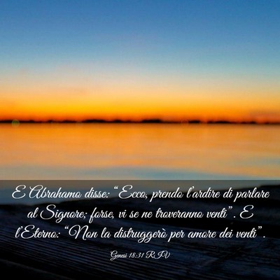 Picture 03 - Genesi 18:31 RIV - E Abrahamo disse: “Ecco, prendo l’ardire di - Bible Verse Picture