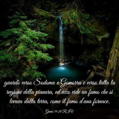 Picture 03 - Genesi 19:28 RIV - guardò verso Sodoma e Gomorra e verso tutta la - Bible Verse Picture
