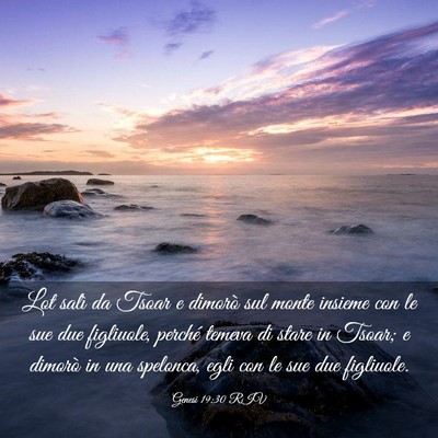 Picture 03 - Genesi 19:30 RIV - Lot salì da Tsoar e dimorò sul monte insieme - Bible Verse Picture