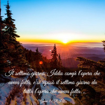 Picture 03 - Genesi 2:2 RIV - Il settimo giorno, Iddio compì l’opera che - Bible Verse Picture
