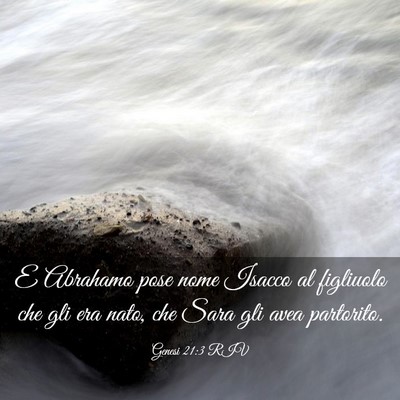 Picture 03 - Genesi 21:3 RIV - E Abrahamo pose nome Isacco al figliuolo che gli - Bible Verse Picture