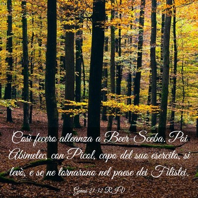 Picture 03 - Genesi 21:32 RIV - Così fecero alleanza a Beer-Sceba. Poi Abimelec, - Bible Verse Picture