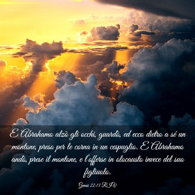 Picture 03 - Genesi 22:13 RIV - E Abrahamo alzò gli occhi, guardò, ed ecco - Bible Verse Picture
