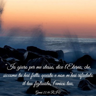 Picture 03 - Genesi 22:16 RIV - “Io giuro per me stesso, dice l’Eterno, che, - Bible Verse Picture