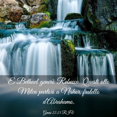 Picture 03 - Genesi 22:23 RIV - E Bethuel generò Rebecca. Questi otto Milca - Bible Verse Picture