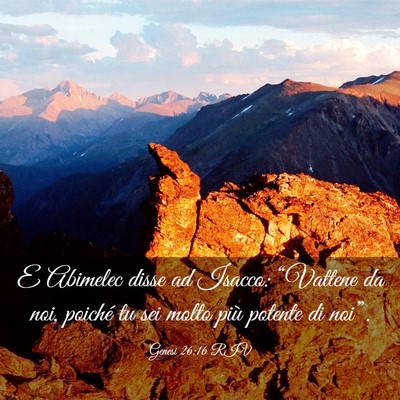 Picture 03 - Genesi 26:16 RIV - E Abimelec disse ad Isacco: “Vattene da noi, - Bible Verse Picture
