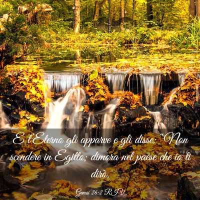 Picture 03 - Genesi 26:2 RIV - E l’Eterno gli apparve e gli disse: “Non - Bible Verse Picture
