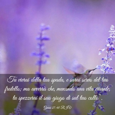 Picture 03 - Genesi 27:40 RIV - Tu vivrai della tua spada, e sarai servo del tuo - Bible Verse Picture
