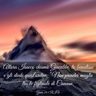 Picture 03 - Genesi 28:1 RIV - Allora Isacco chiamò Giacobbe, lo benedisse e - Bible Verse Picture