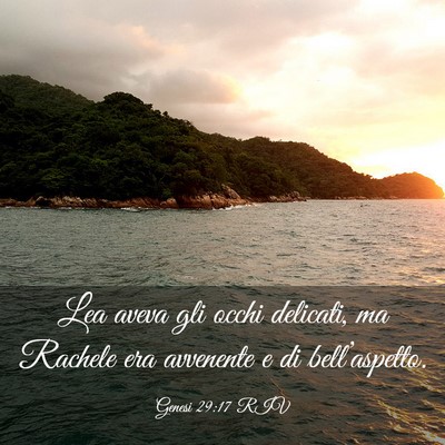 Picture 03 - Genesi 29:17 RIV - Lea aveva gli occhi delicati, ma Rachele era - Bible Verse Picture
