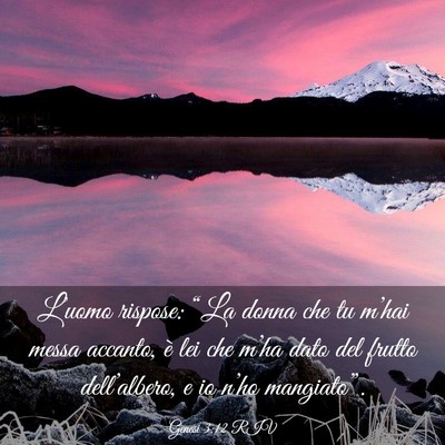 Picture 03 - Genesi 3:12 RIV - L’uomo rispose: “La donna che tu m’hai - Bible Verse Picture