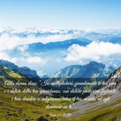 Picture 03 - Genesi 3:16 RIV - Alla donna disse: “Io moltiplicherò - Bible Verse Picture