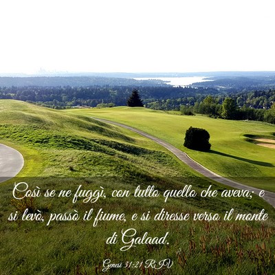 Picture 03 - Genesi 31:21 RIV - Così se ne fuggì, con tutto quello che aveva; e - Bible Verse Picture