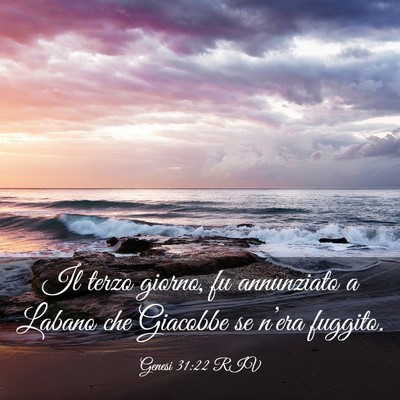 Picture 03 - Genesi 31:22 RIV - Il terzo giorno, fu annunziato a Labano che - Bible Verse Picture