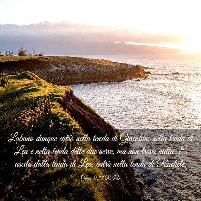 Picture 03 - Genesi 31:33 RIV - Labano dunque entrò nella tenda di Giacobbe, - Bible Verse Picture