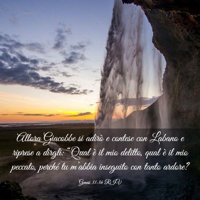 Picture 03 - Genesi 31:36 RIV - Allora Giacobbe si adirò e contese con Labano e - Bible Verse Picture