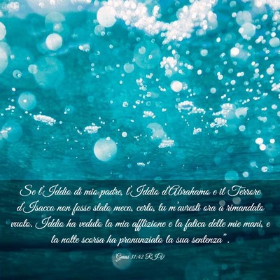 Picture 03 - Genesi 31:42 RIV - Se l’Iddio di mio padre, l’Iddio d’Abrahamo - Bible Verse Picture