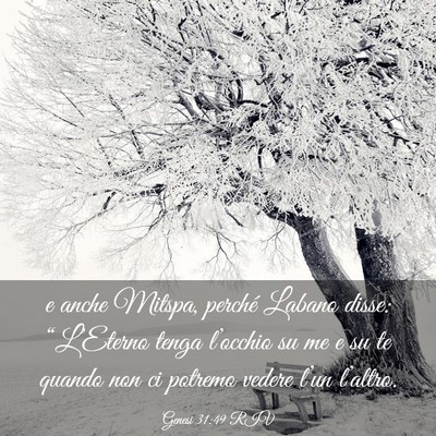 Picture 03 - Genesi 31:49 RIV - e anche Mitspa, perché Labano disse: - Bible Verse Picture