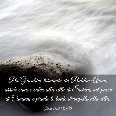 Picture 03 - Genesi 33:18 RIV - Poi Giacobbe, tornando da Paddan-Aram, arrivò - Bible Verse Picture