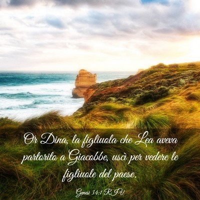 Picture 03 - Genesi 34:1 RIV - Or Dina, la figliuola che Lea aveva partorito a - Bible Verse Picture