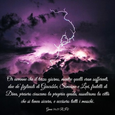 Picture 03 - Genesi 34:25 RIV - Or avvenne che il terzo giorno, mentre quelli - Bible Verse Picture