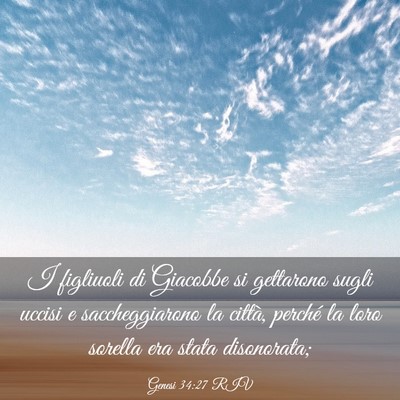 Picture 03 - Genesi 34:27 RIV - I figliuoli di Giacobbe si gettarono sugli uccisi - Bible Verse Picture