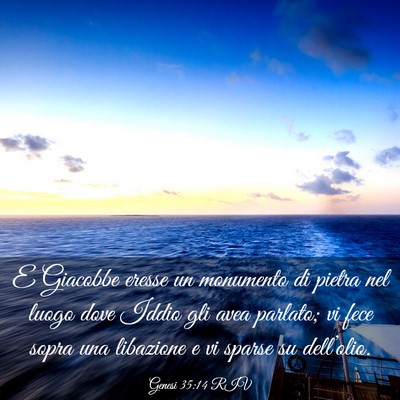 Picture 03 - Genesi 35:14 RIV - E Giacobbe eresse un monumento di pietra nel - Bible Verse Picture