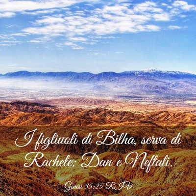 Picture 03 - Genesi 35:25 RIV - I figliuoli di Bilha, serva di Rachele: Dan e - Bible Verse Picture