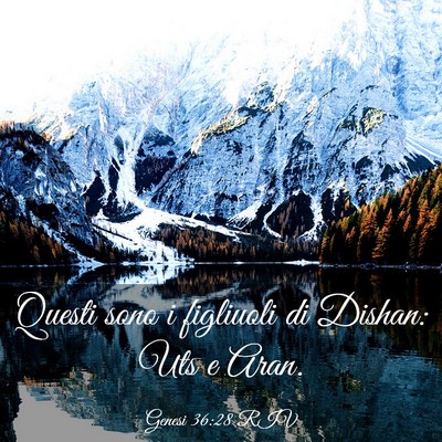 Picture 03 - Genesi 36:28 RIV - Questi sono i figliuoli di Dishan: Uts e - Bible Verse Picture