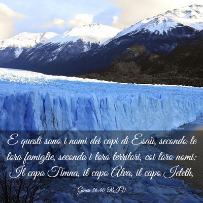 Picture 03 - Genesi 36:40 RIV - E questi sono i nomi dei capi di Esaù, secondo - Bible Verse Picture