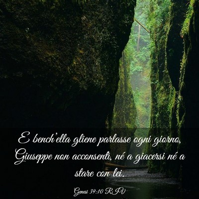 Picture 03 - Genesi 39:10 RIV - E bench’ella gliene parlasse ogni giorno, - Bible Verse Picture
