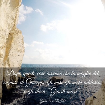 Picture 03 - Genesi 39:7 RIV - Dopo queste cose avvenne che la moglie del - Bible Verse Picture