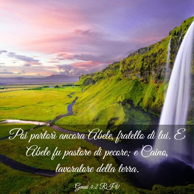 Picture 03 - Genesi 4:2 RIV - Poi partorì ancora Abele, fratello di lui. E - Bible Verse Picture