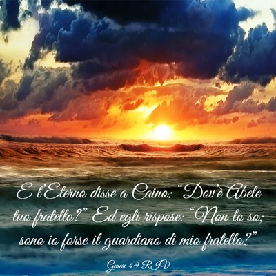 Picture 03 - Genesi 4:9 RIV - E l’Eterno disse a Caino: “Dov’è Abele tuo - Bible Verse Picture