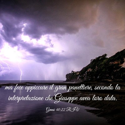 Picture 03 - Genesi 40:22 RIV - ma fece appiccare il gran panettiere, secondo la - Bible Verse Picture