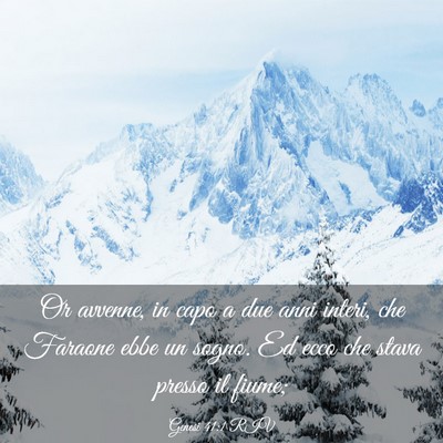 Picture 03 - Genesi 41:1 RIV - Or avvenne, in capo a due anni interi, che - Bible Verse Picture