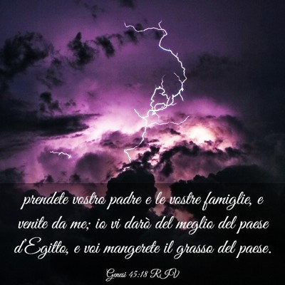 Picture 03 - Genesi 45:18 RIV - prendete vostro padre e le vostre famiglie, e - Bible Verse Picture