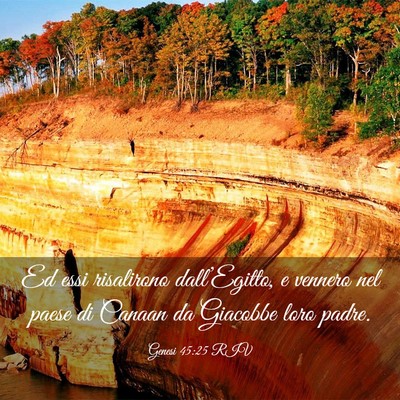 Picture 03 - Genesi 45:25 RIV - Ed essi risalirono dall’Egitto, e vennero nel - Bible Verse Picture