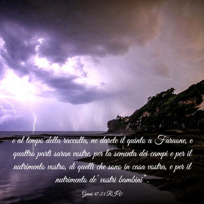 Picture 03 - Genesi 47:24 RIV - e al tempo della raccolta, ne darete il quinto a - Bible Verse Picture