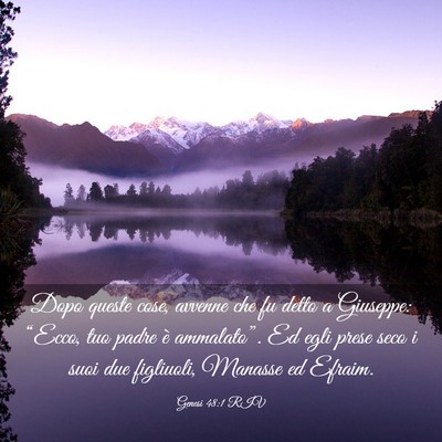 Picture 03 - Genesi 48:1 RIV - Dopo queste cose, avvenne che fu detto a - Bible Verse Picture