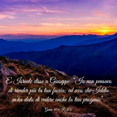 Picture 03 - Genesi 48:11 RIV - E Israele disse a Giuseppe: “Io non pensavo di - Bible Verse Picture