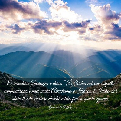 Picture 03 - Genesi 48:15 RIV - E benedisse Giuseppe, e disse: “L’Iddio, nel - Bible Verse Picture