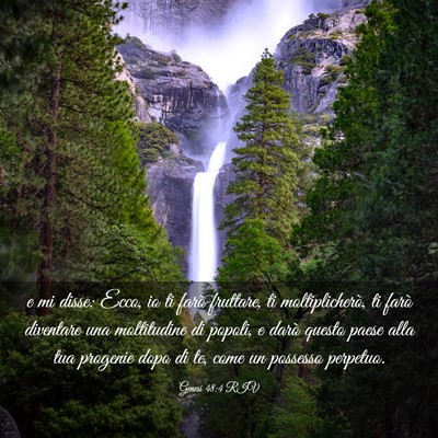 Picture 03 - Genesi 48:4 RIV - e mi disse: Ecco, io ti farò fruttare, ti - Bible Verse Picture