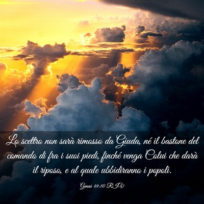 Picture 03 - Genesi 49:10 RIV - Lo scettro non sarà rimosso da Giuda, né il - Bible Verse Picture