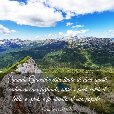 Picture 03 - Genesi 49:33 RIV - Quando Giacobbe ebbe finito di dare questi ordini - Bible Verse Picture