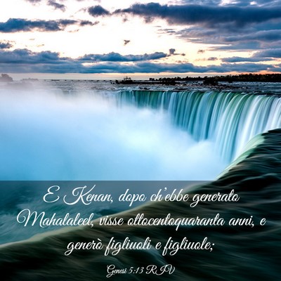 Picture 03 - Genesi 5:13 RIV - E Kenan, dopo ch’ebbe generato Mahalaleel, - Bible Verse Picture
