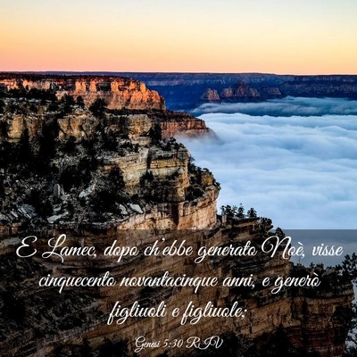 Picture 03 - Genesi 5:30 RIV - E Lamec, dopo ch’ebbe generato Noè, visse - Bible Verse Picture